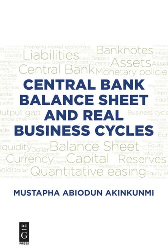 Central Bank Balance Sheet And Real Business Cycles Mustapha Abiodun Akinkunmi
