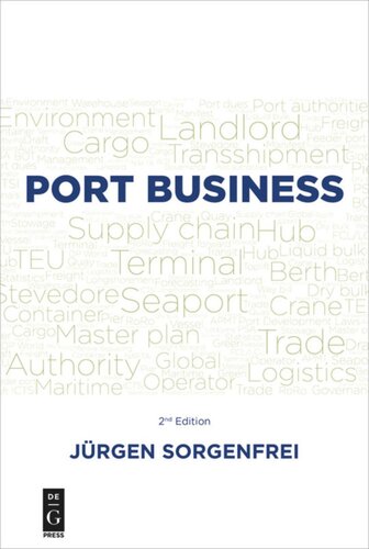 Port Business Second Edition 2nd Edition Jürgen Sorgenfrei