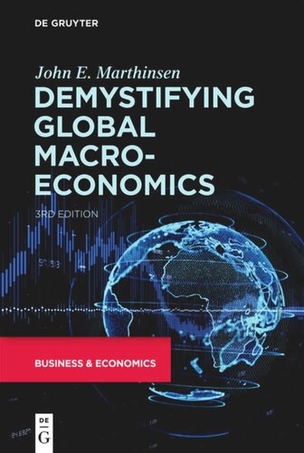 Demystifying Global Macroeconomics 3rd Edition John E Marthinsen