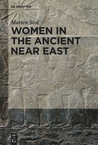 Women In The Ancient Near East Marten Stol