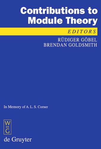 Models Modules And Abelian Groups In Memory Of A L S Corner Rdiger Gbel Editor Brendan Goldsmith Editor