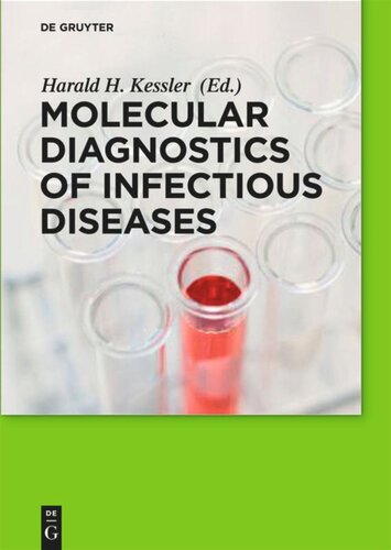 Molecular Diagnostics Of Infectious Diseases Harald H Kessler