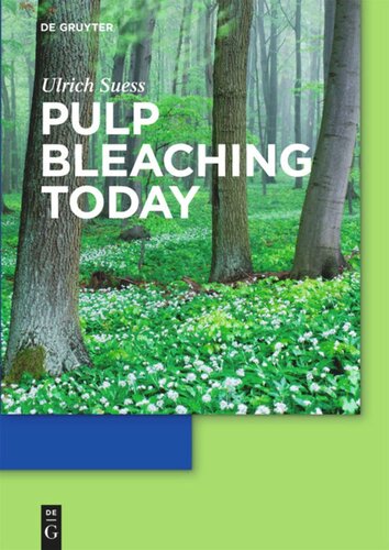 Pulp Bleaching Today Hans Ulrich Suess