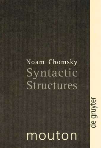 Syntactic Structures 2nd Ed 2002 Noam Chomsky David W Lightfoot