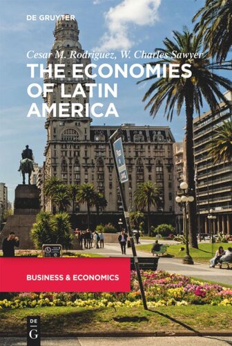 The Economies Of Latin America Cesar M Rodriguez W Charles Sawyer