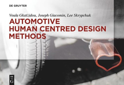 Automotive Human Centred Design Methods Voula Gkatzidou Joseph Giacomin Lee Skrypchuk