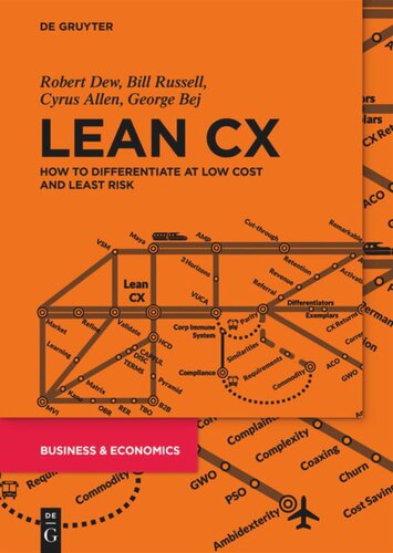 Lean Cx How To Differentiate At Low Cost And Least Risk Robert Dew Bill Russell Cyrus Allen George Bej
