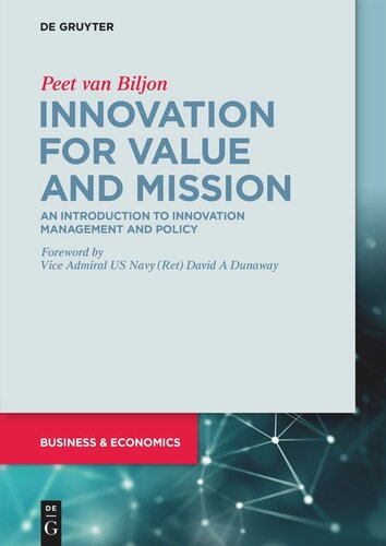 Innovation For Value And Mission An Introduction To Innovation Management And Policy Peet Van Biljon