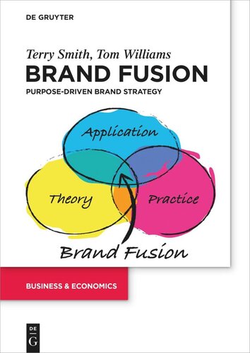 Brand Fusion Purposedriven Brand Strategy Terry Smith Tom Williams