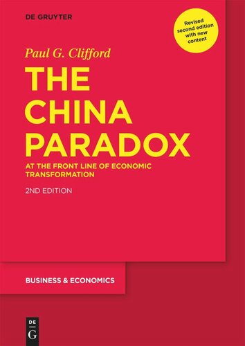 The China Paradox At The Front Line Of Economic Transformation Paul G Clifford