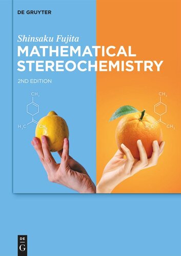 Mathematical Stereochemistry 2nd Edition Shinsaku Fujita