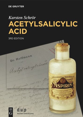 Acetylsalicylic Acid 3rd Revised Edition Karsten Schrör
