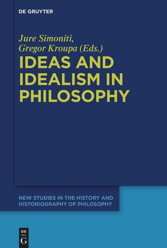 Ideas And Idealism In Philosophy