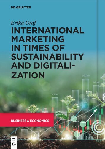 International Marketing In Times Of Sustainability And Digitalization Erika Graf
