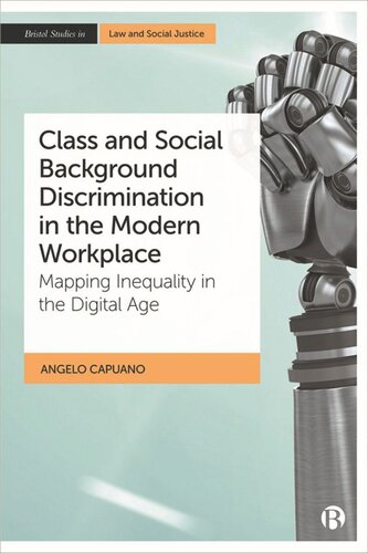 Class And Social Background Discrimination In The Modern Workplace Angelo Capuano