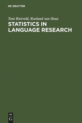 Statistics In Language Research Analysis Of Variance Reprint 2010 Toni Rietveld Roeland Van Hout