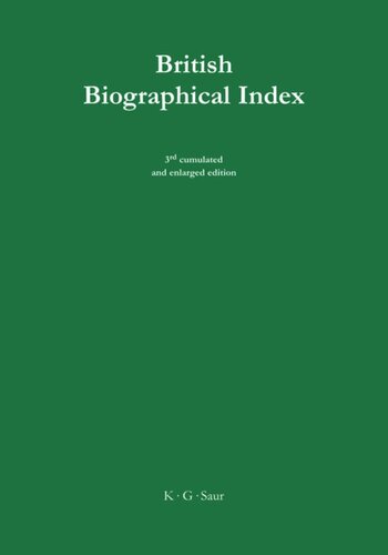 British Biographical Index 3rd Cumulated And Enlarged Ed Tommaso Nappo