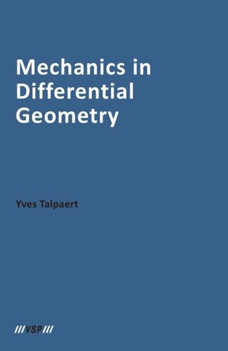Mechanics In Differential Geometry Yves Talpaert