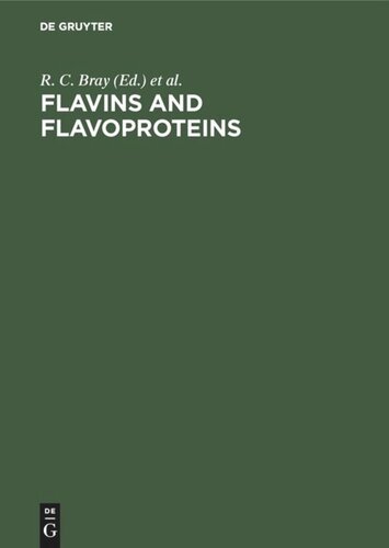 Flavins And Flavoproteins Reprint 2019 R C Bray P C Engel