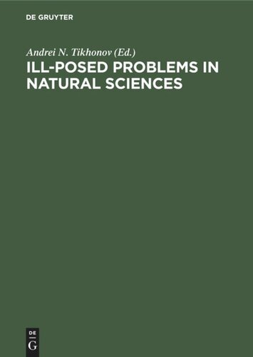 Illposed Problems In Natural Sciences Reprint 2020 Andrei N Tikhonov Editor
