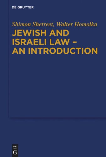 Jewish And Israeli Law An Introduction Shimon Shetreet Walter Homolka