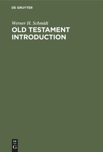 Old Testament Introduction Reprint 2020 Werner H Schmidt