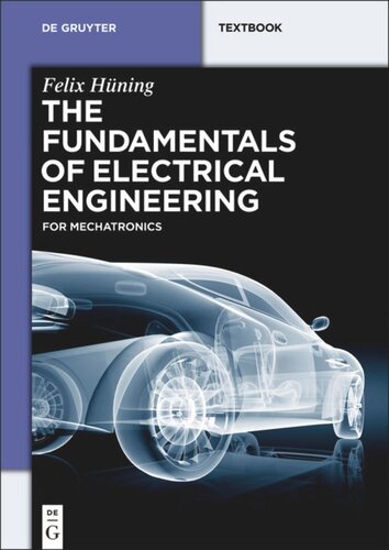 The Fundamentals Of Electrical Engineering 1st Edition Felix Hning