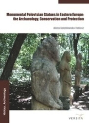 Monumental Polovtsian Statues In Eastern Europe Aneta Golebiowskatobiasz