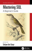 Mastering Sql A Beginners Guide Sufyan Bin Uzayr