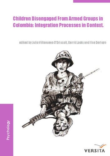 Children Disengaged From Armed Groups In Colombia Julia Villanueva Odriscoll