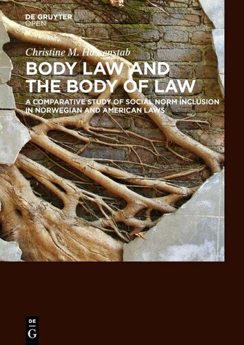 Body Law And The Body Of Law Christine M Hassenstab