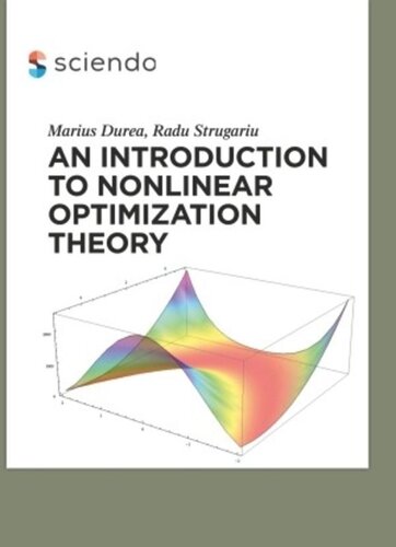 An Introduction To Nonlinear Optimization Theory Marius Durea Radu Strugariu