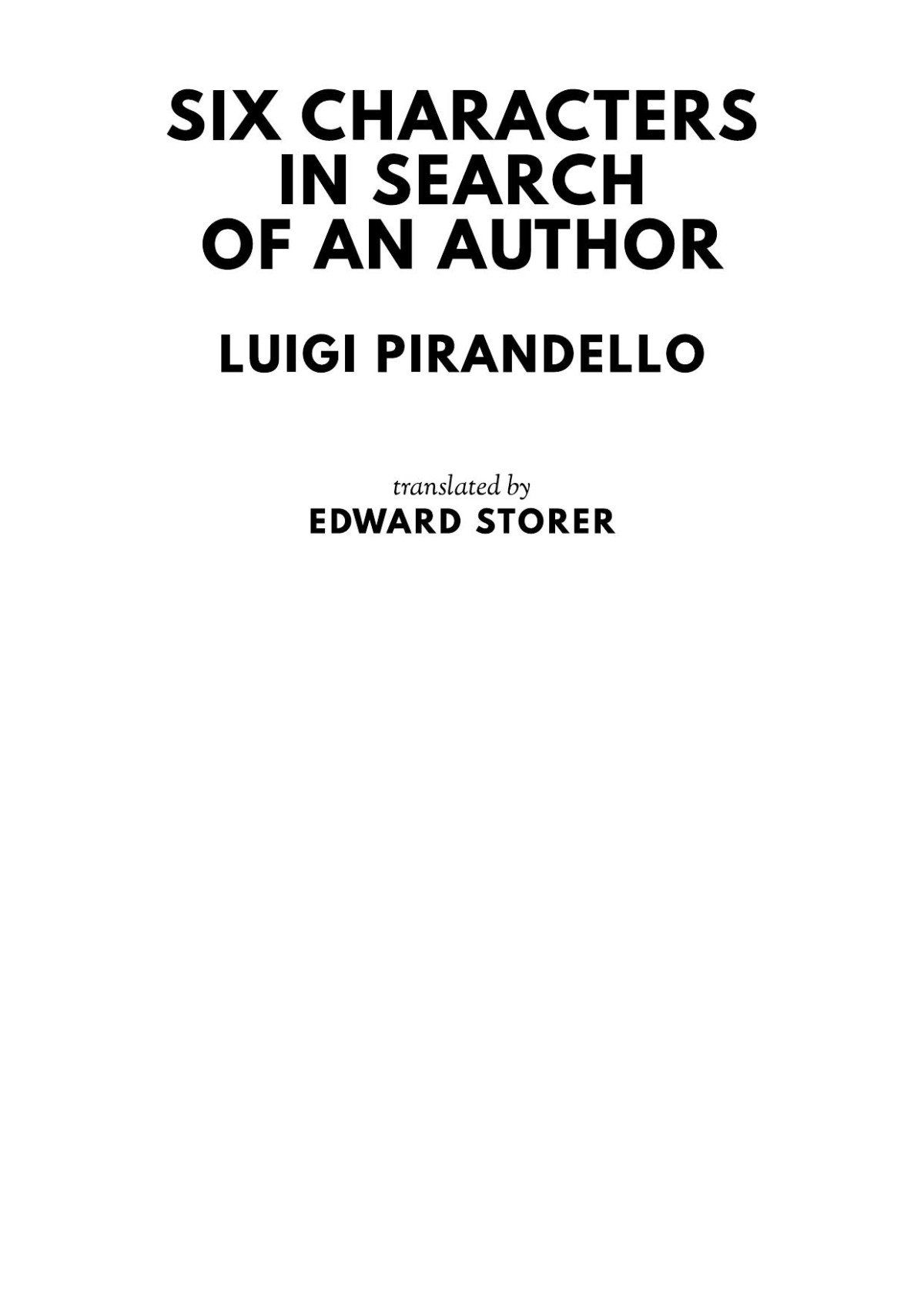 Six Characters In Search Of An Author Luigi Pirandello