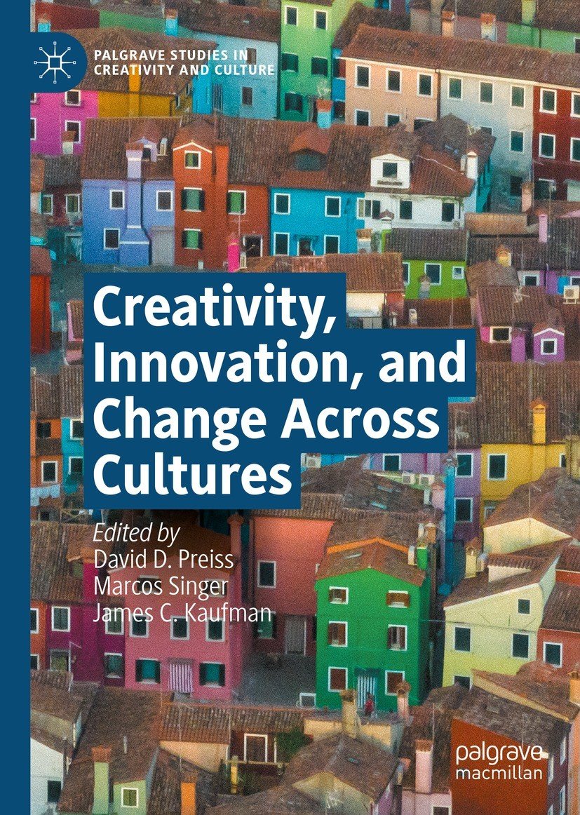Creativity Innovation And Change Across Cultures David D Preiss