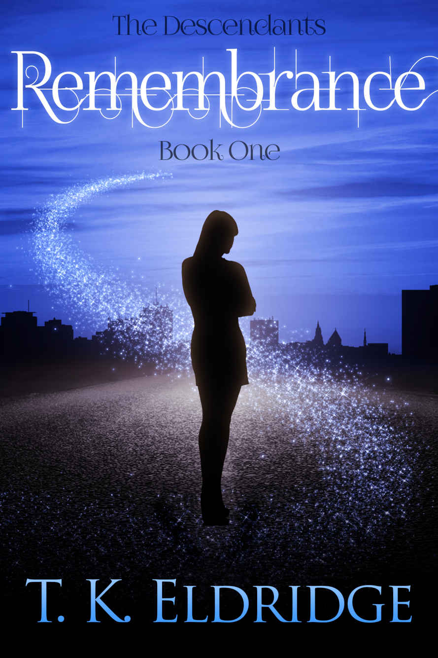 Remembrance The Descendants Book 1 Tk Eldridge