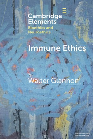Immune Ethics Walter Glannon
