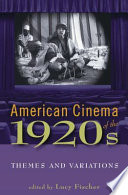 American Cinema Of The 1920s 1st Edition Lucy Fischer