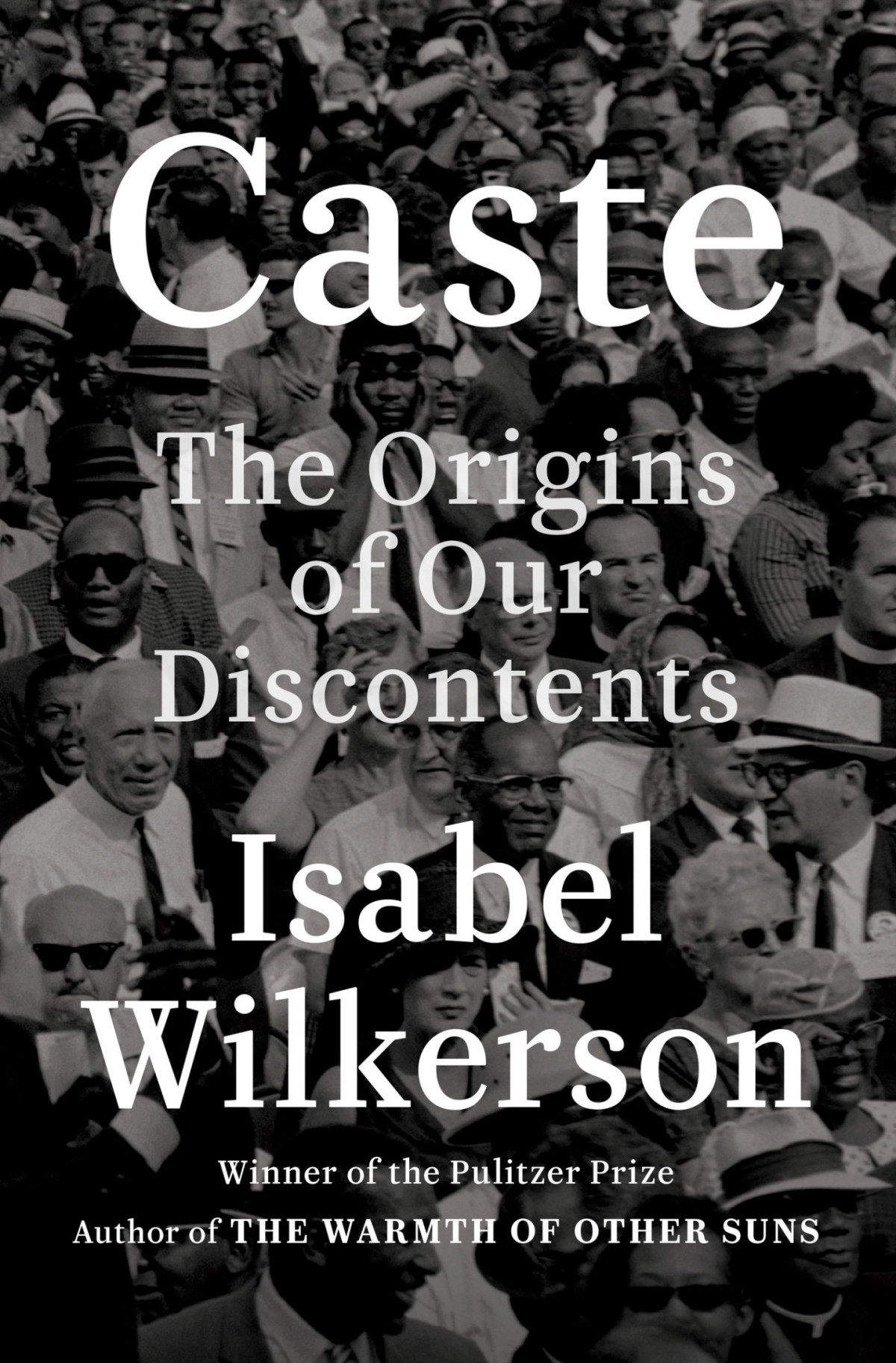 Caste The Origins Of Our Discontents Isabel Wilkerson