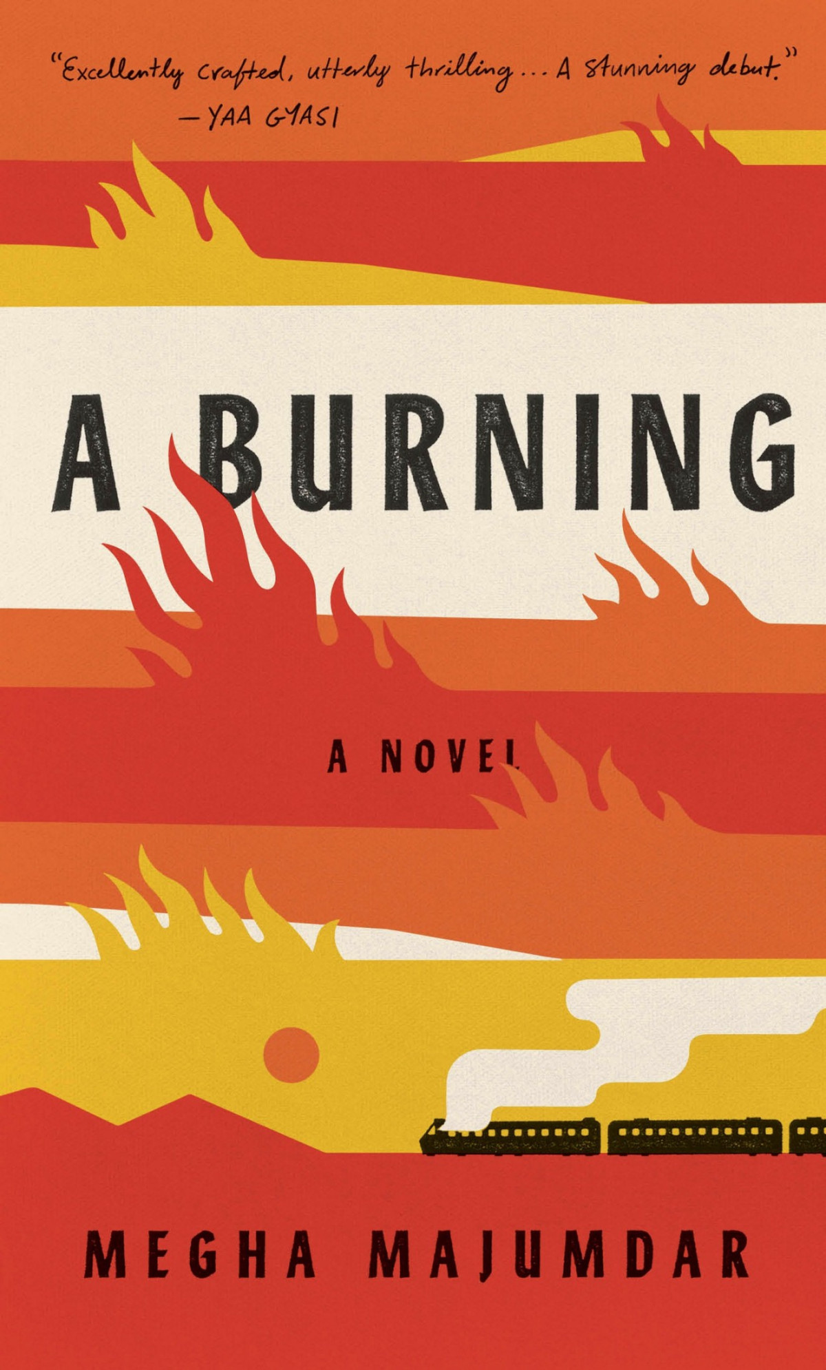 A Burning A Novel Megha Majumdar
