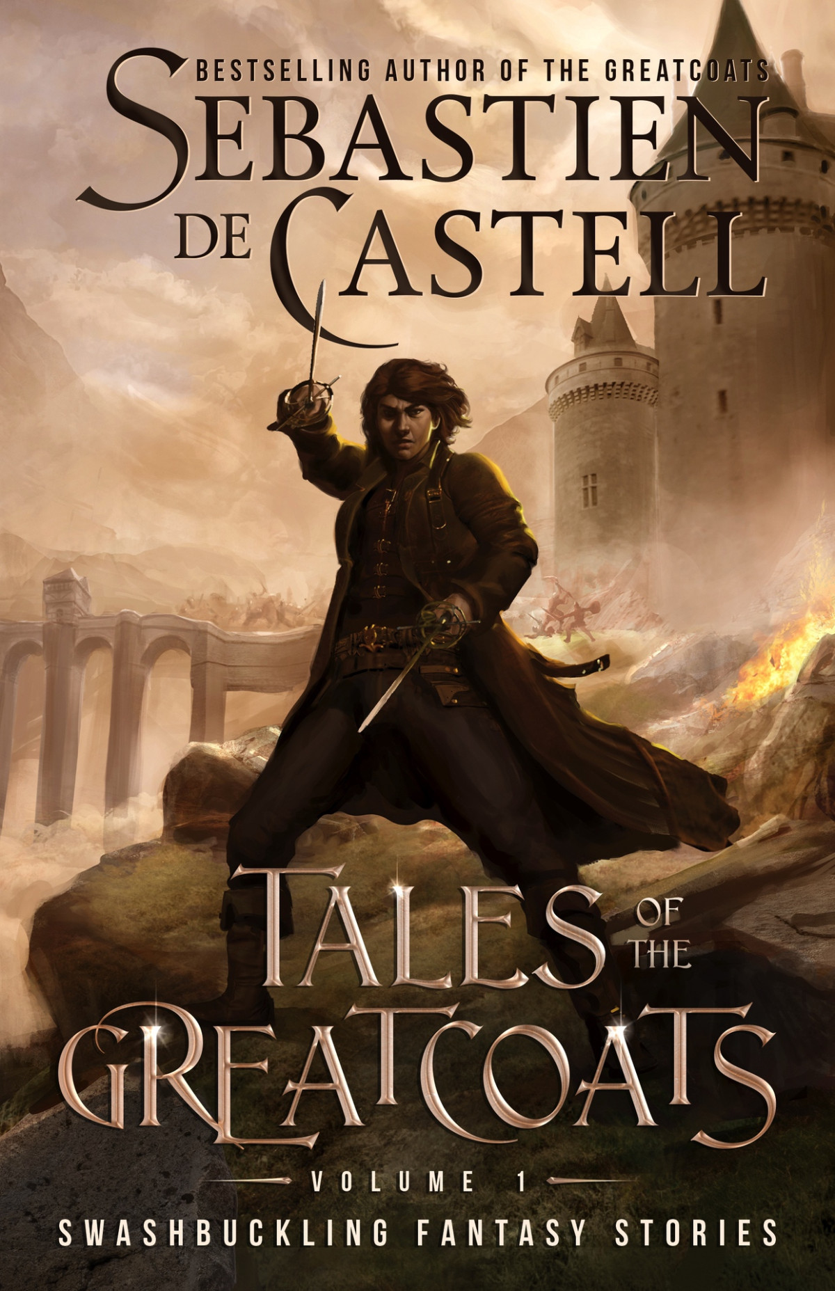 Tales Of The Greatcoats Vol 1 Swashbuckling Fantasy Stories Sebastien De Castell