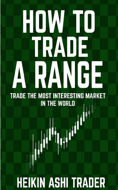 How To Trade A Range 1st Edition Heikin Ashi Trader