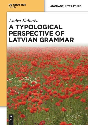 A Typological Perspective On Latvian Grammar Andra Kalnaca