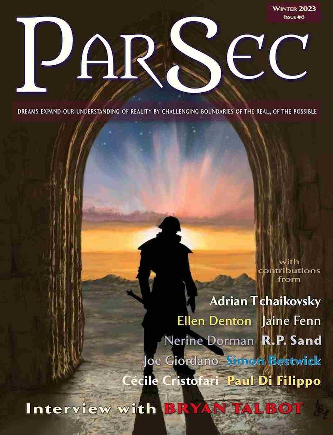 Parsec 6 Ian Whates Jaine Fenn Ccile Cristofari Joe Giordano Adrian Tchaikovsky Ellen Denton Simon Bestwick Nerine Dorman Paul Di Filippo R P Sand Cristina Maca Anne C Perry Jared Shurin Andy Hedgecock Bryan Talbot