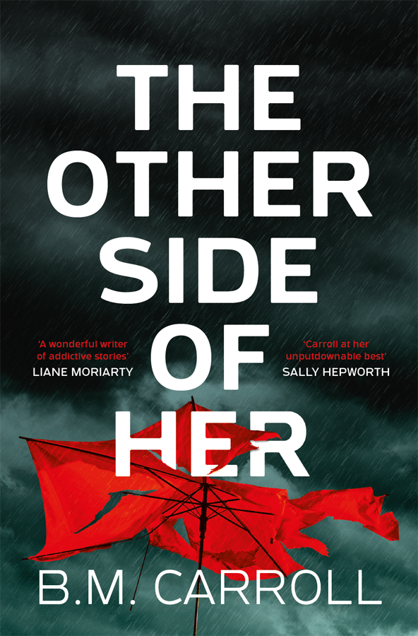 The Other Side Of Her B M Carroll