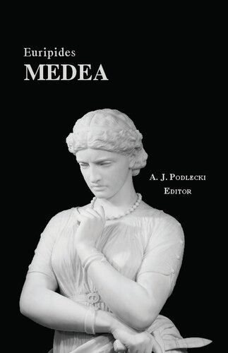 Medea Euripides Anthony Podlecki