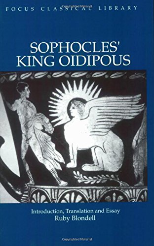 Sophocles King Oidipous Introduction Translation And Essay 1st Edition Ruby Blondell