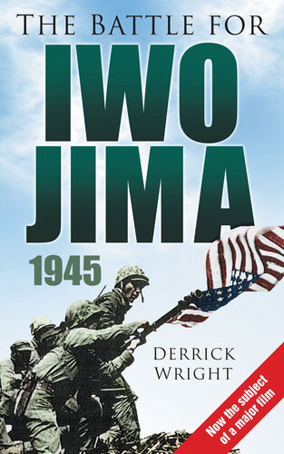 The Battle For Iwo Jima 1945 Derrick Wright