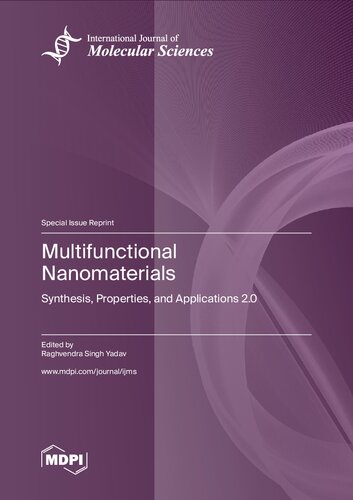 Multifunctional Nanomaterials Synthesis Properties And Applications 20 Yadav Rs Ed