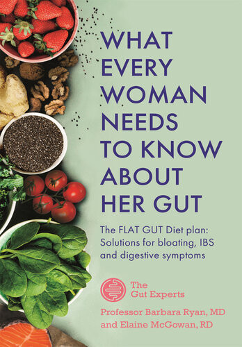 What Every Woman Needs To Know About Her Gut Barbara Ryan Elaine Mcgowan