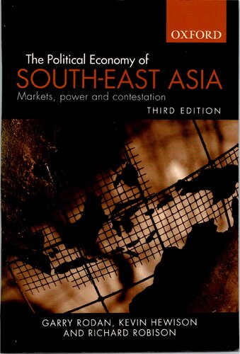 The Political Economy Of Southeast Asia 3rd Edition Garry Rodan